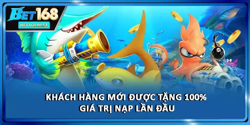 Khách hàng mới được tặng 100% giá trị nạp lần đầu